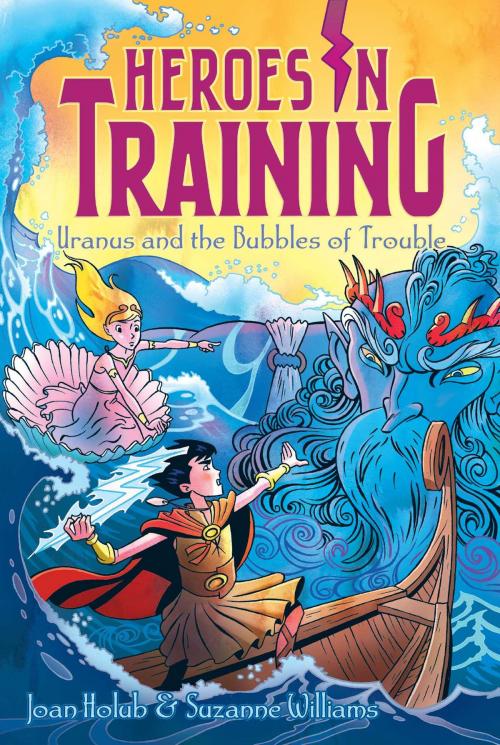 Cover of the book Uranus and the Bubbles of Trouble by Joan Holub, Suzanne Williams, Aladdin