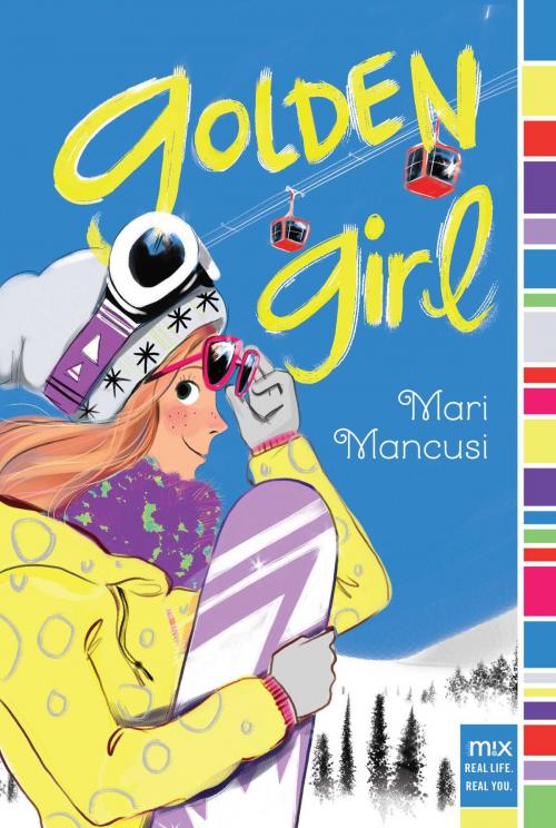 Cover of the book Golden Girl by Mari Mancusi, Aladdin