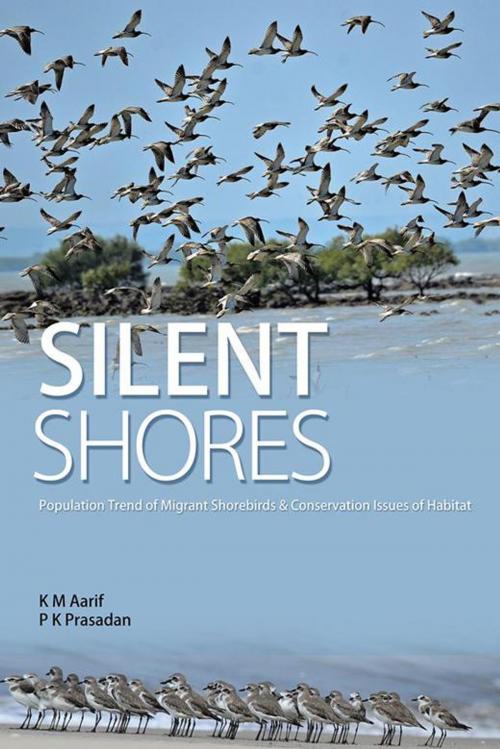 Cover of the book Silent Shores by KM Aarif, P K Prasadan, Partridge Publishing India
