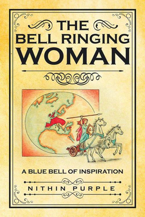Cover of the book The Bell Ringing Woman by Nithin Purple, Partridge Publishing India