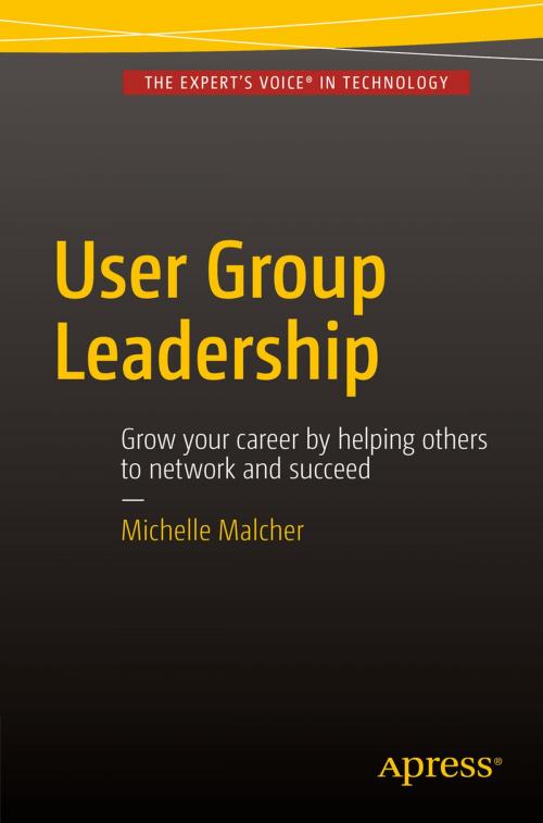 Cover of the book User Group Leadership by Michelle Malcher, Apress