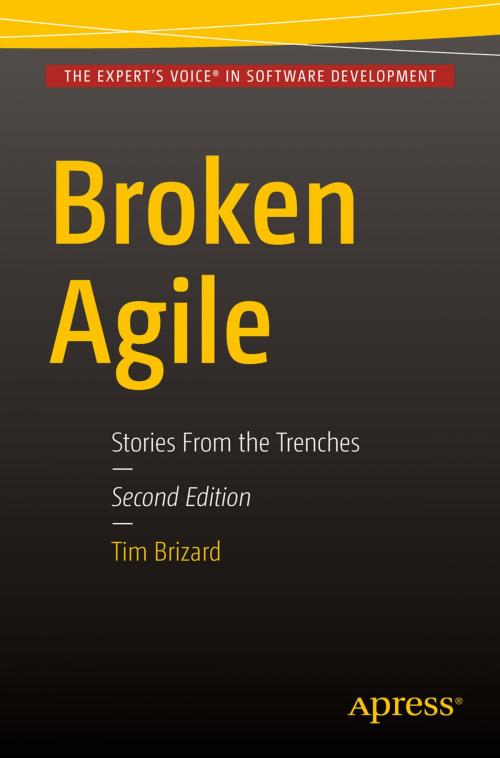 Cover of the book Broken Agile by Tim J. Brizard, Apress