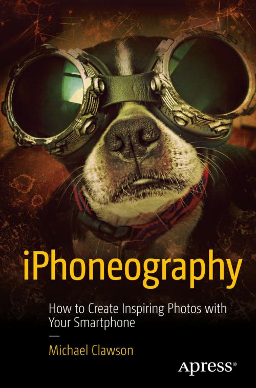 Cover of the book iPhoneography by Michael Clawson, Apress