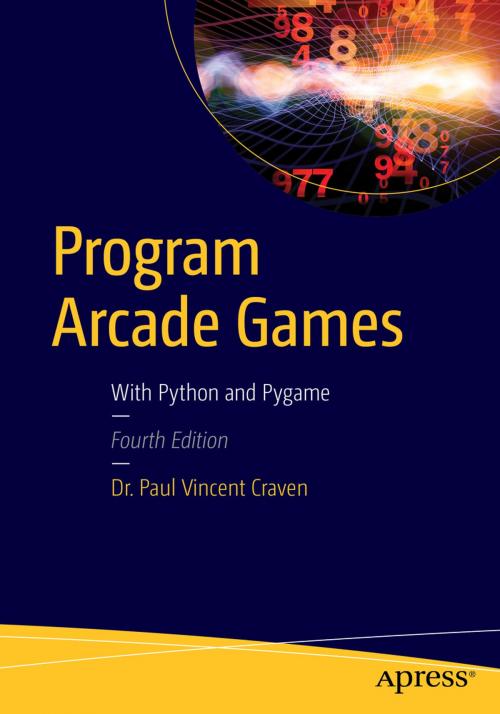 Cover of the book Program Arcade Games by Paul Craven, Apress
