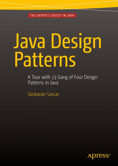 Cover of the book Java Design Patterns by Vaskaran Sarcar, Apress