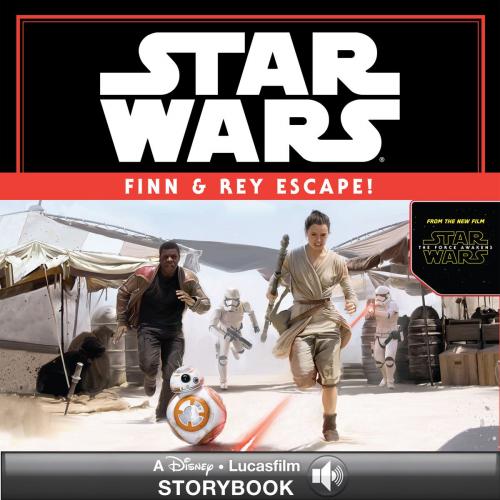 Cover of the book Star Wars: Finn & Rey Escape by Lucasfilm Press, Disney Book Group