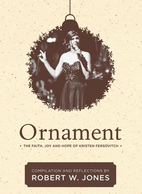 Cover of the book Ornament by Robert W. Jones, Word Alive Press