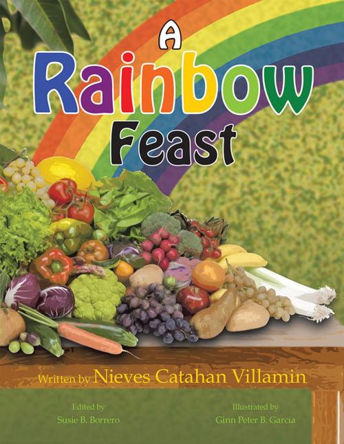 Cover of the book A Rainbow Feast by Nieves Catahan Villamin, Trafford Publishing