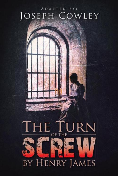 Cover of the book The Turn of the Screw by Henry James by Joseph Cowley, Henry James, iUniverse