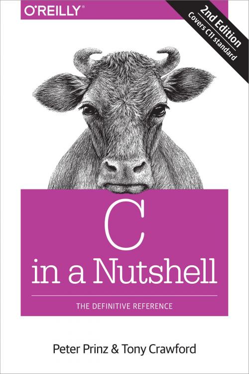 Cover of the book C in a Nutshell by Peter Prinz, Tony Crawford, O'Reilly Media