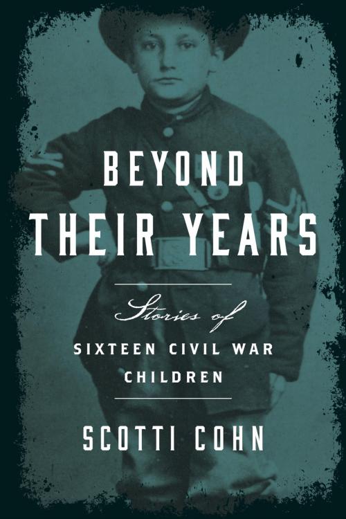 Cover of the book Beyond Their Years by Scotti Cohn, Globe Pequot Press