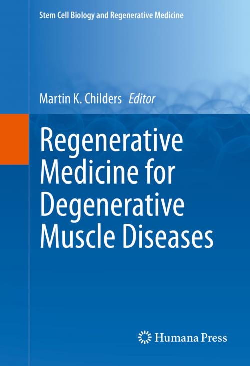 Cover of the book Regenerative Medicine for Degenerative Muscle Diseases by , Springer New York