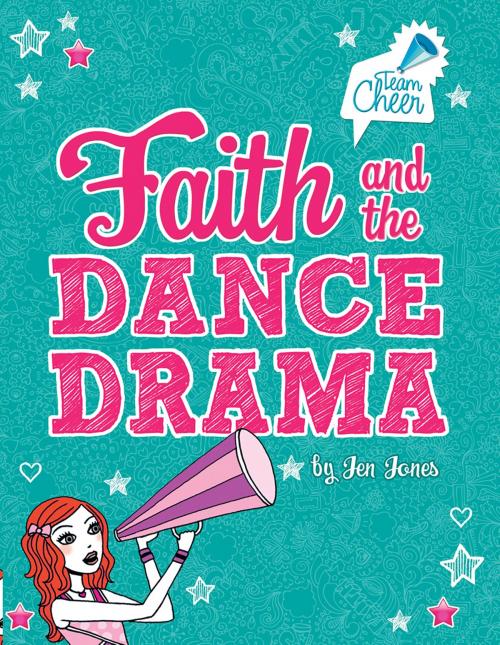 Cover of the book Faith and the Dance Drama by Jennifer Lynn Jones, Capstone