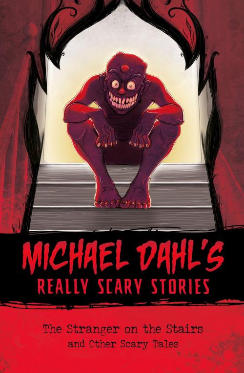 Cover of the book The Stranger on the Stairs by Michael Dahl, Capstone