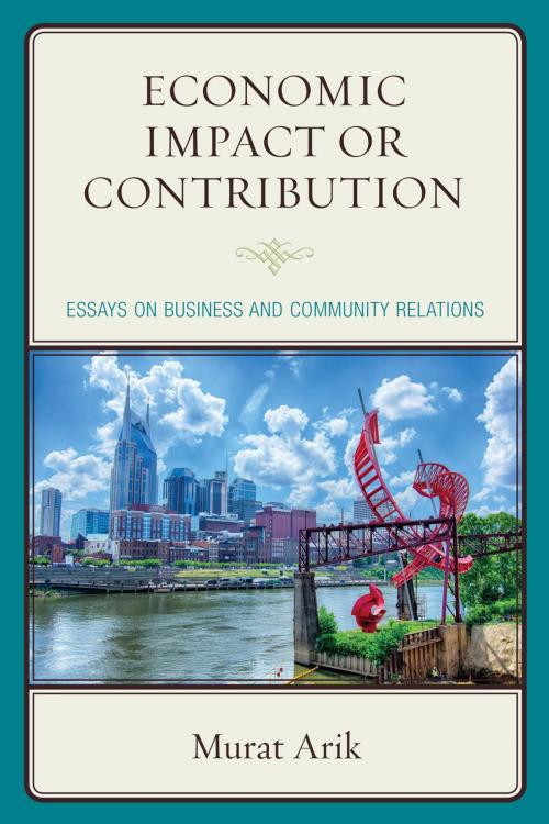 Cover of the book Economic Impact or Contribution by Murat Arik, Lexington Books