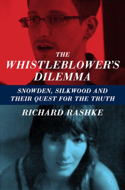 Cover of the book The Whistleblower's Dilemma by Richard Rashke, Delphinium Books