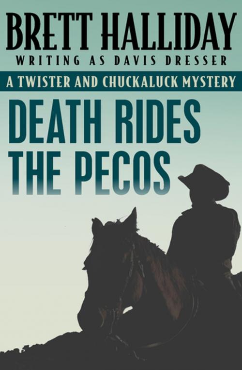 Cover of the book Death Rides the Pecos by Brett Halliday, Open Road Media