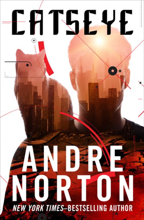 Cover of the book Catseye by Andre Norton, Open Road Media