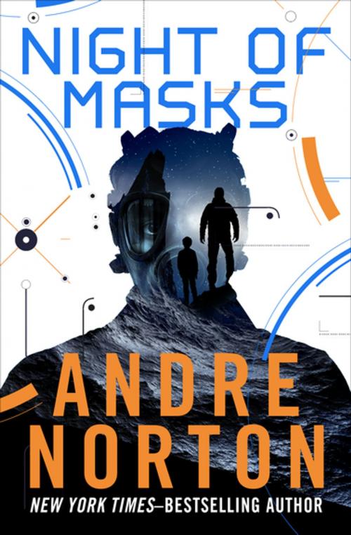 Cover of the book Night of Masks by Andre Norton, Open Road Media