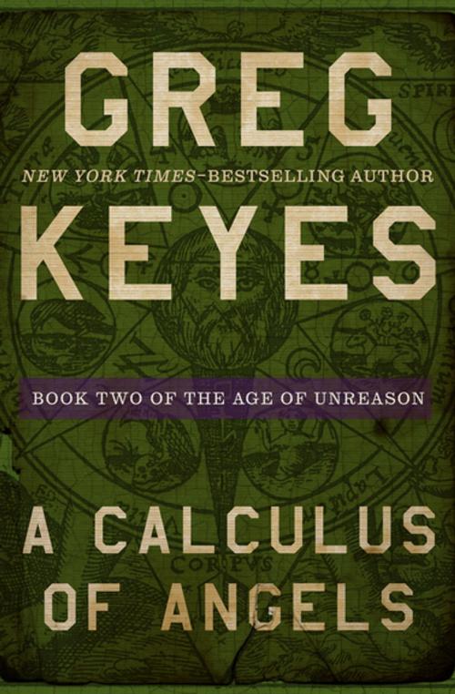 Cover of the book A Calculus of Angels by Greg Keyes, Open Road Media