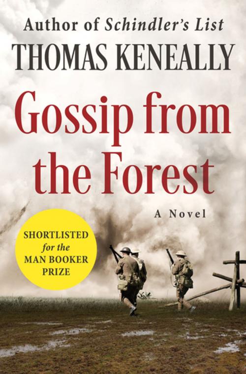 Cover of the book Gossip from the Forest by Thomas Keneally, Open Road Media