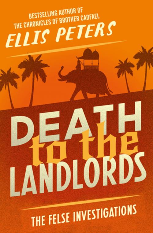 Cover of the book Death to the Landlords by Ellis Peters, MysteriousPress.com/Open Road