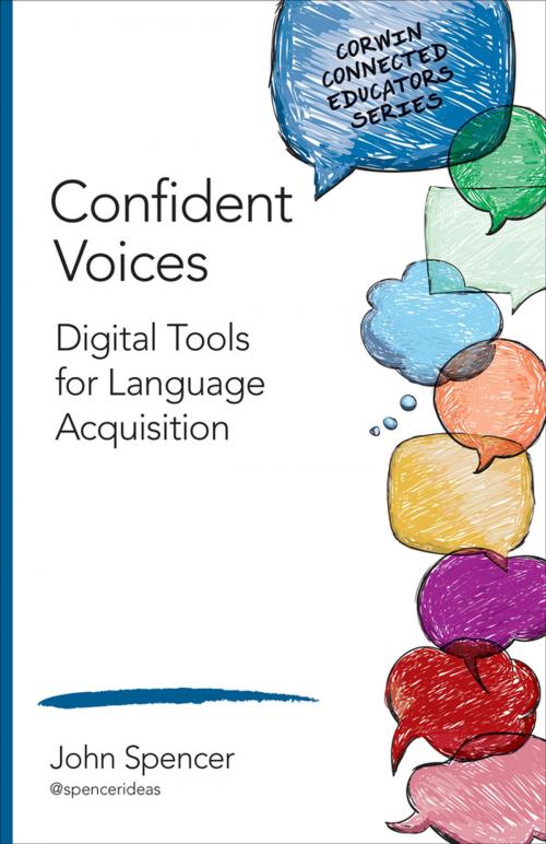 Cover of the book Confident Voices by John T. Spencer, SAGE Publications
