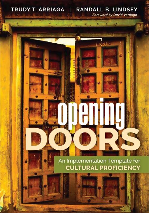 Cover of the book Opening Doors by Trudy Tuttle Arriaga, Randall B. Lindsey, SAGE Publications