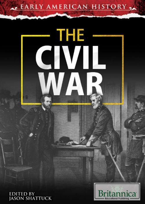 Cover of the book The Civil War by Kathy Campbell, Britannica Educational Publishing