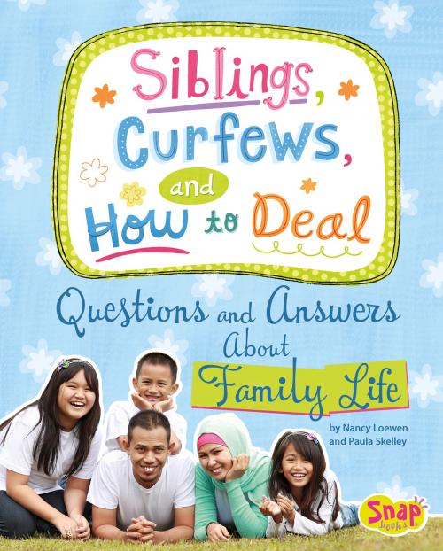 Cover of the book Siblings, Curfews, and How to Deal by Nancy Jean Loewen, Capstone