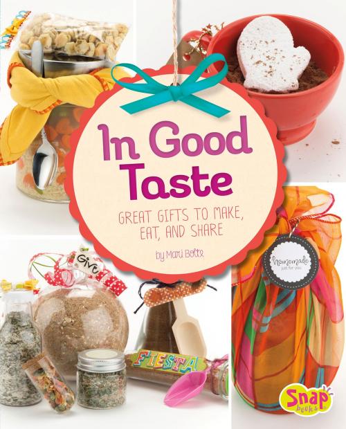 Cover of the book In Good Taste by Mari Bolte, Capstone