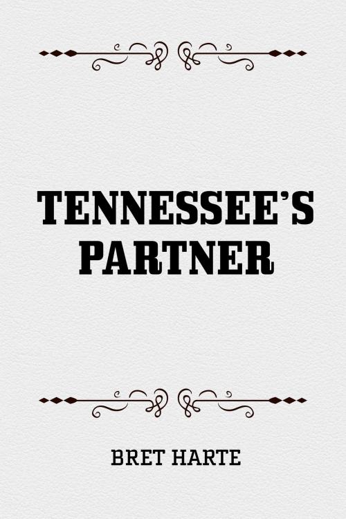 Cover of the book Tennessee’s Partner by Bret Harte, Krill Press