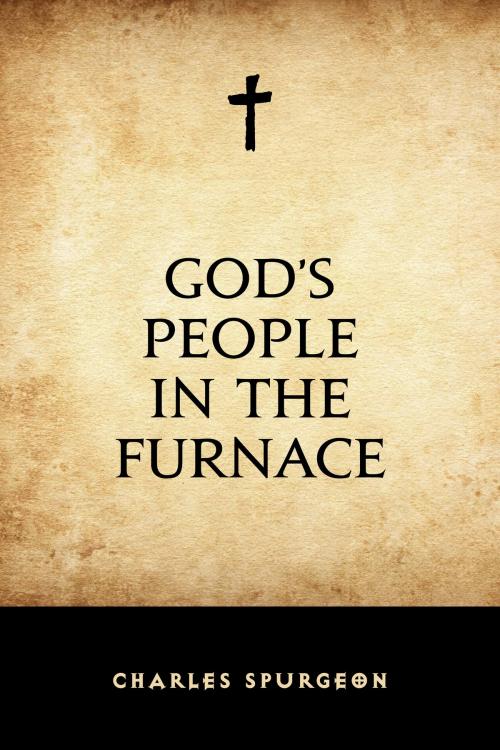 Cover of the book God’s People in the Furnace by Charles Spurgeon, Krill Press