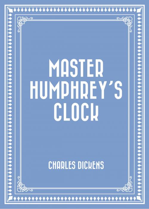 Cover of the book Master Humphrey’s Clock by Charles Dickens, Krill Press