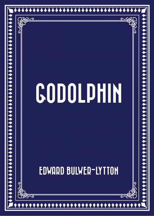 Cover of the book Godolphin by Edward Bulwer-Lytton, Krill Press
