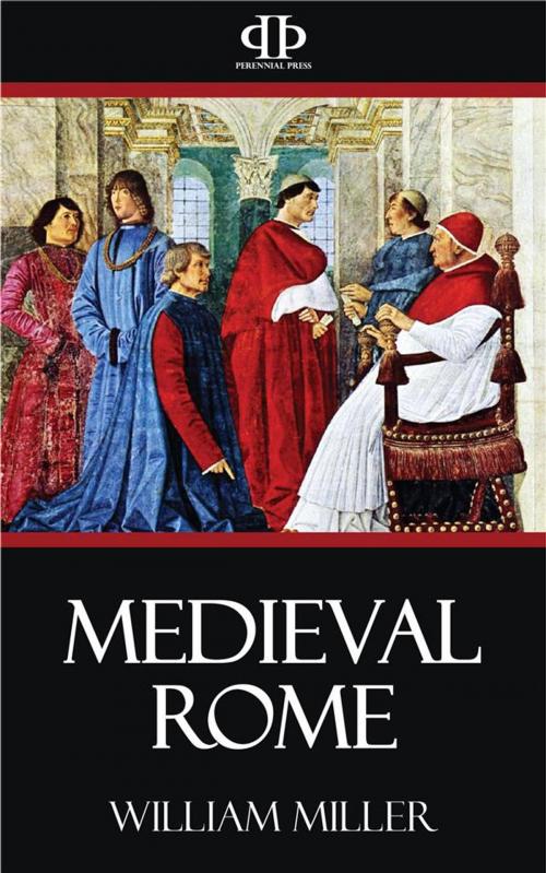 Cover of the book Medieval Rome by William Miller, Perennial Press