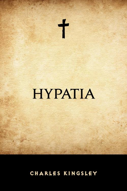 Cover of the book Hypatia by Charles Kingsley, Krill Press