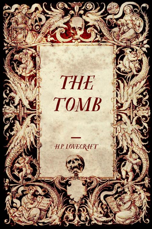 Cover of the book The Tomb by H.P. Lovecraft, Krill Press