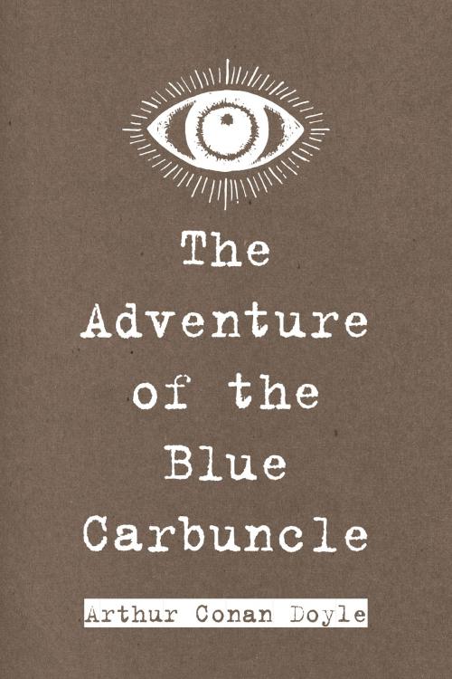 Cover of the book The Adventure of the Blue Carbuncle by Arthur Conan Doyle, Krill Press