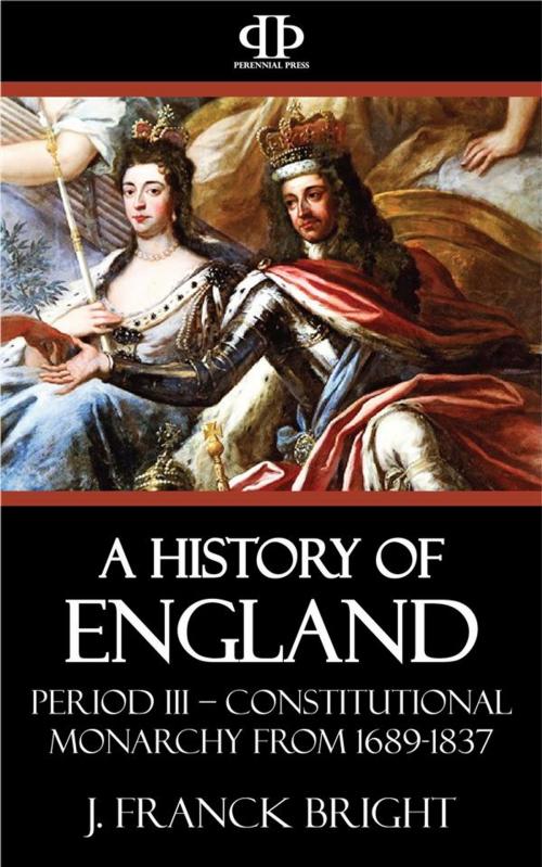 Cover of the book A History of England by J. Franck Bright, Perennial Press