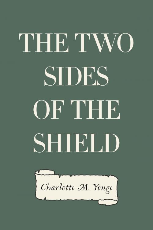 Cover of the book The Two Sides of the Shield by Charlotte M. Yonge, Krill Press