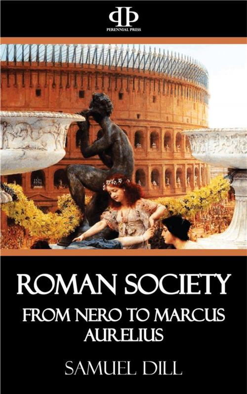 Cover of the book Roman Society by Samuel Dill, Perennial Press