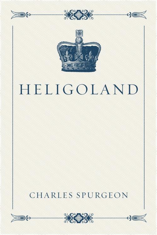 Cover of the book Heligoland by Charles Spurgeon, Krill Press