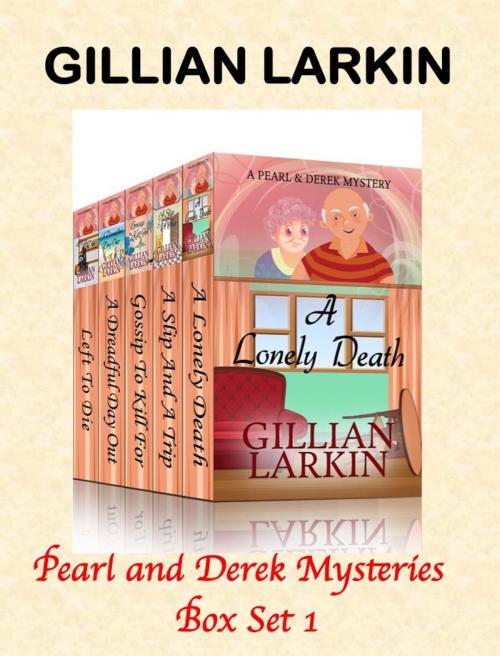 Cover of the book Pearl And Derek Mysteries - Box Set 1 by Gillian Larkin, Gillian Larkin