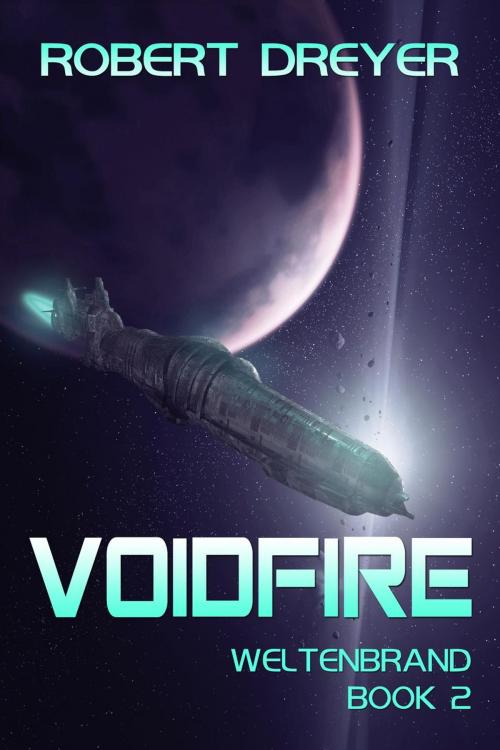 Cover of the book Voidfire by Robert Dreyer, Robert Dreyer