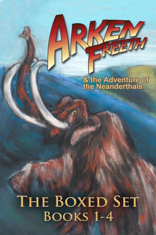 Cover of the book Arken Freeth Boxed Set Books 1-4 by Alex Paul, Alex Paul