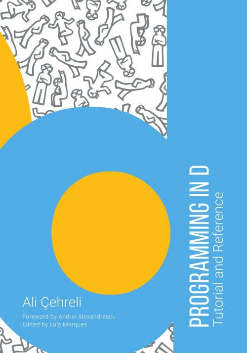 Cover of the book Programming in D by Ali Çehreli, Ali Çehreli