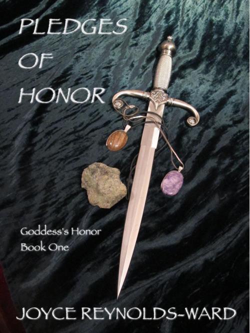 Cover of the book Pledges of Honor by Joyce Reynolds-Ward, Joyce Reynolds-Ward
