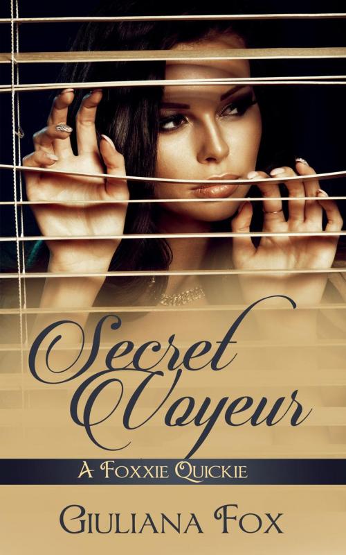 Cover of the book Secret Voyeur by Giuliana Fox, Fox Publishing