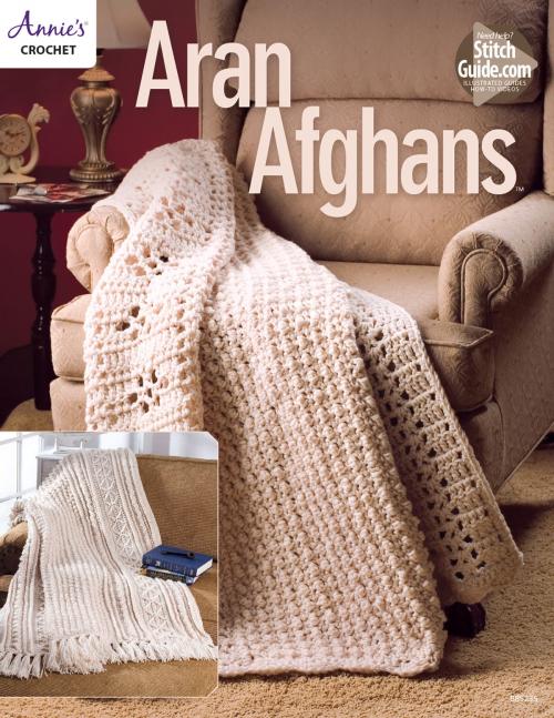 Cover of the book Aran Afghans by Annie's, Annie's